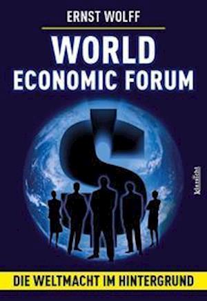 Cover for Ernst Wolff · World Economic Forum (Pocketbok) (2022)