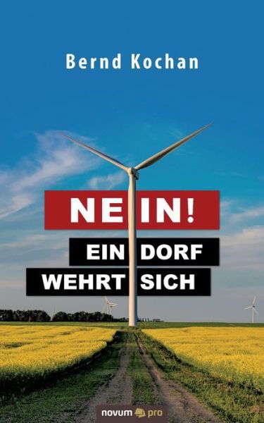 Cover for Kochan · Nein! - Ein Dorf wehrt sich (Bok) (2020)