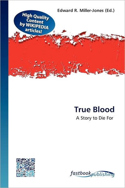 Cover for Edward R Miller-jones · True Blood (Book) (2012)