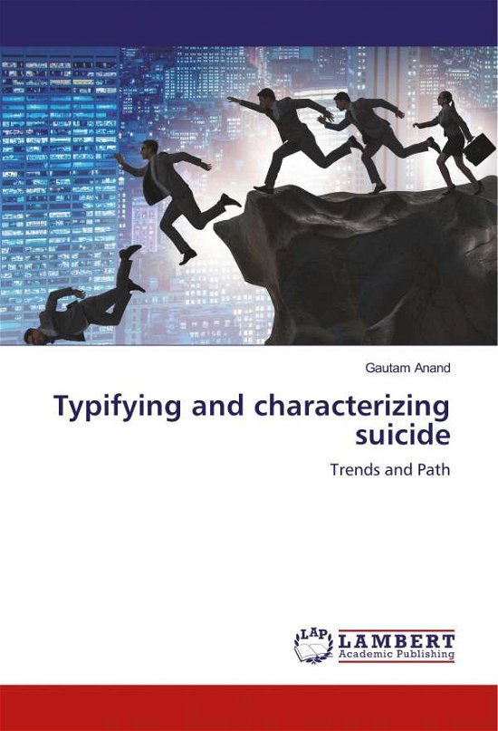 Cover for Anand · Typifying and characterizing suic (Bok) (2020)