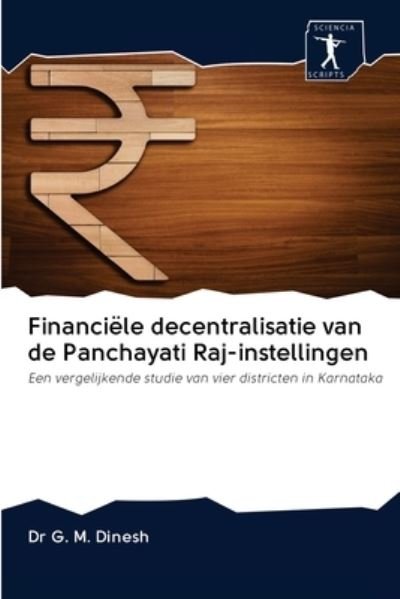 Cover for Dr G. M. Dinesh · Financiële decentralisatie van de Panchayati Raj-instellingen (Pocketbok) (2020)