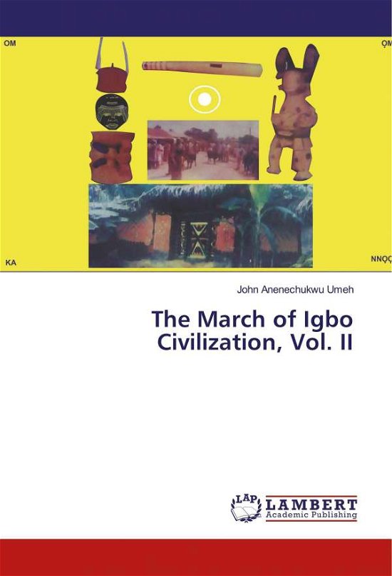 Cover for Umeh · The March of Igbo Civilization, Vo (Bog)