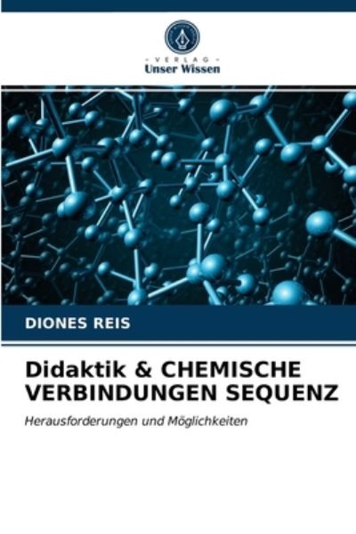 Cover for Reis · Didaktik &amp; CHEMISCHE VERBINDUNGEN (N/A) (2021)