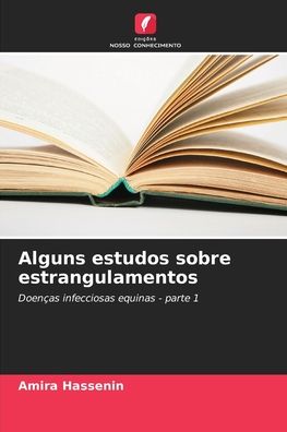 Cover for Amira Hassenin · Alguns estudos sobre estrangulamentos (Paperback Book) (2021)
