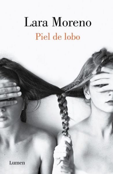 Cover for Moreno · Piel de lobo / The Wolf's Skin (Buch) (2017)