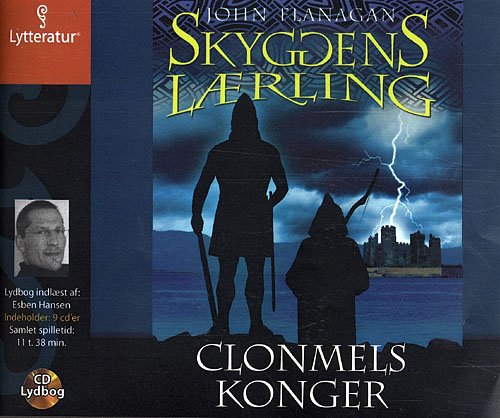 Cover for John Flanagan · Clonmels Konger (Buch) [1. Ausgabe] (2010)