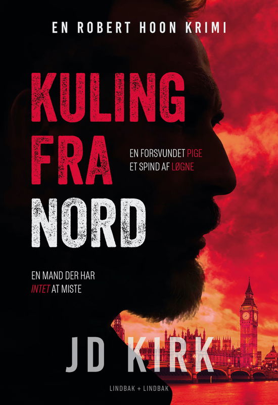 Cover for J.D. Kirk · Robert Hoon: Kuling fra nord (Sewn Spine Book) [1. wydanie] (2025)