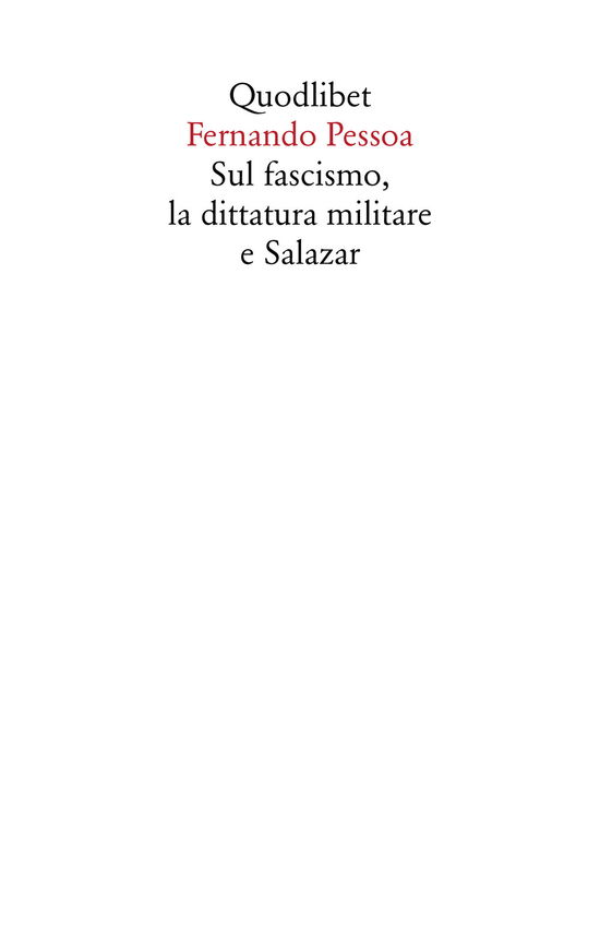 Cover for Fernando Pessoa · Sul Fascismo, La Dittatura Militare E Salazar (Book)