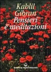 Cover for Kahlil Gibran · Pensieri E Meditazioni (Bok)