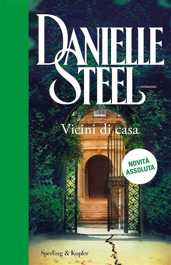 Cover for Danielle Steel · Vicini Di Casa (Buch)
