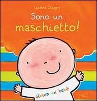 Cover for Liesbet Slegers · Sono Un Maschietto! (Buch)
