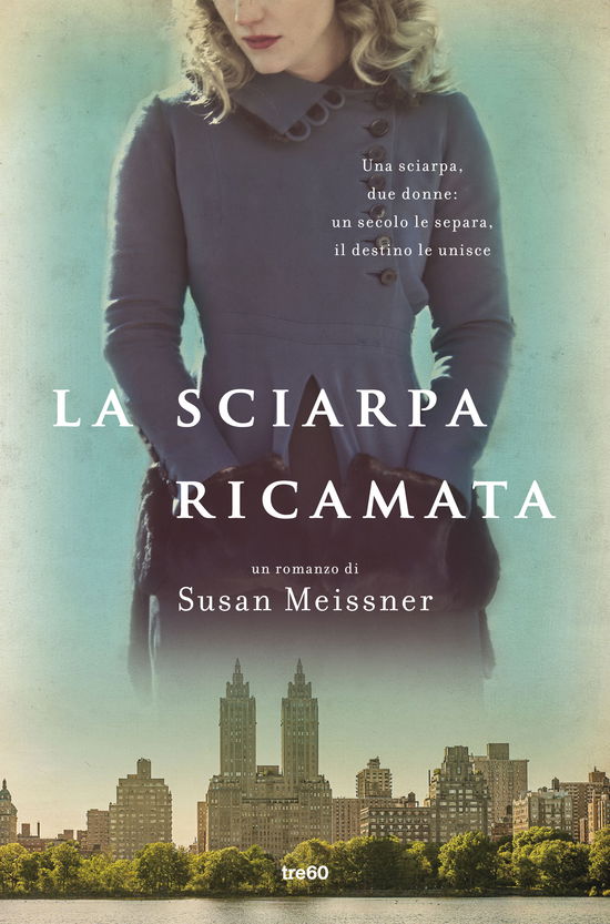 Cover for Susan Meissner · La Sciarpa Ricamata (Book)