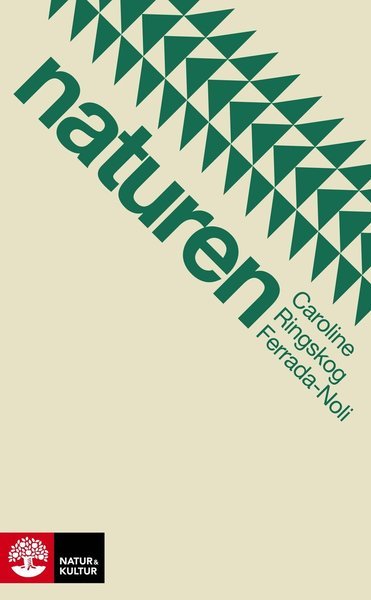 Cover for Caroline Ringskog Ferrada-Noli · Naturen (Paperback Book) (2018)