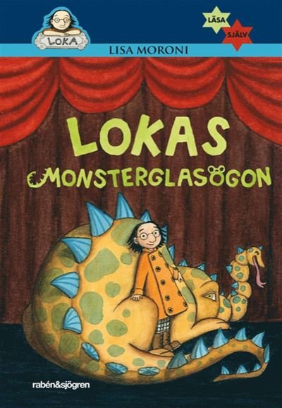 Cover for Lisa Moroni · Läsa själv: Lokas monsterglasögon (ePUB) (2019)