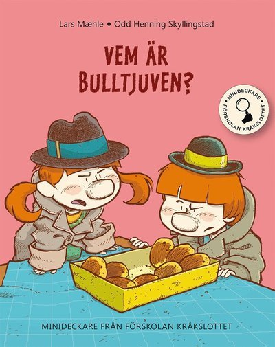 Cover for Lars Mæhle · Minideckare från förskolan Kråkslottet: Vem är bulltjuven? (Gebundesens Buch) (2019)