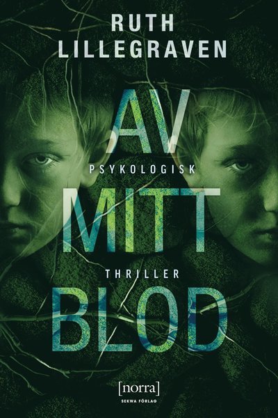 Cover for Ruth Lillegraven · Av mitt blod (Inbunden Bok) (2023)