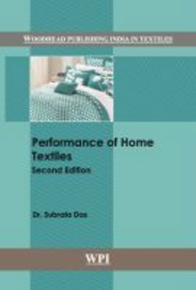 Cover for Subrata Das · Performance of Home Textiles - Woodhead Publishing India in Textiles (Hardcover Book) [2 Revised edition] (2018)