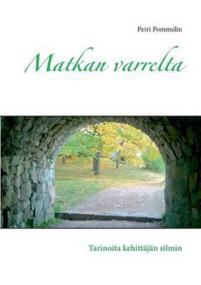 Cover for Pommelin · Matkan varrelta (Book) (2016)