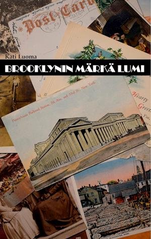 Cover for Luoma · Brooklynin märkä lumi (Buch)