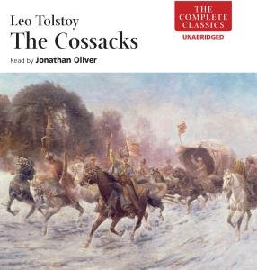 * The Cossacks - Jonathan Oliver - Muziek - Naxos Audiobooks - 9789626341315 - 25 januari 2010