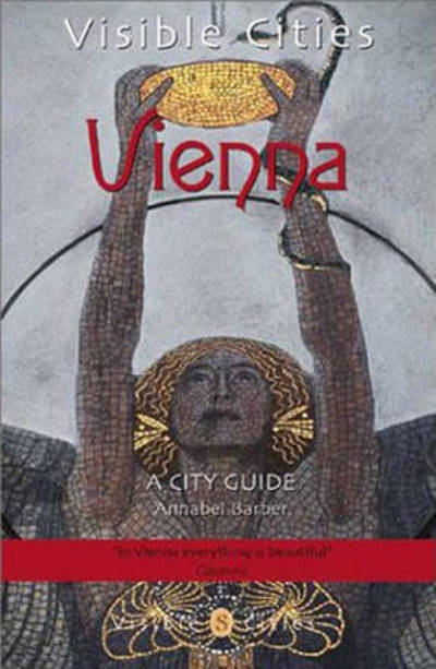 Cover for Annabel Barber · Visible Cities Vienna: A City Guide (Paperback Book) (2003)