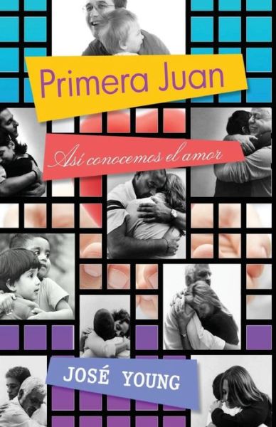 Cover for Jose Young · Primera Juan (Taschenbuch) (2014)