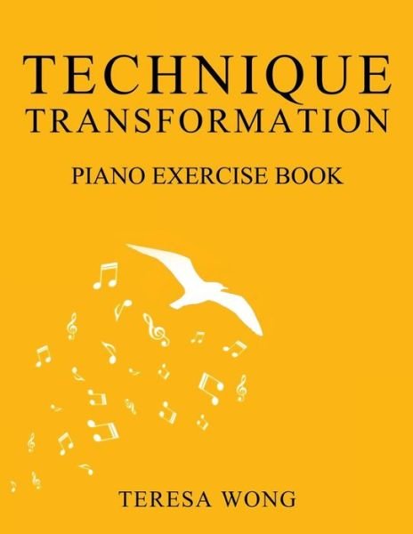 Cover for Teresa Wong · Technique Transformation Exercise Book (Paperback Book) (2016)