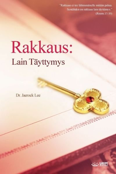 Cover for Lee Jaerock · Rakkaus: Laint tayttymys (Paperback Book) (2020)