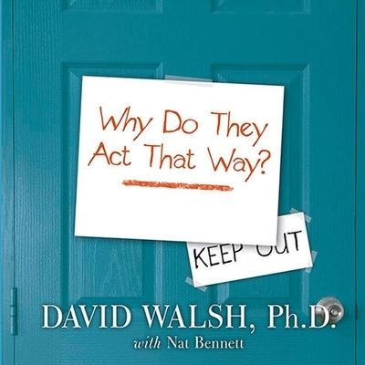 Cover for David Walsh · Why Do They Act That Way? (CD) (2012)