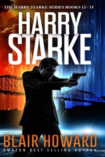 Harry Starke Series - Blair Howard - Książki - Independently Published - 9798354178315 - 22 września 2022