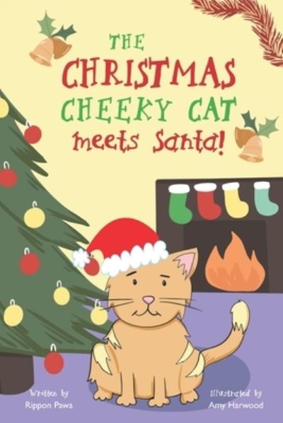 Cover for Rippon Pawa · The Christmas Cheeky Cat meets Santa! (Paperback Book) (2020)