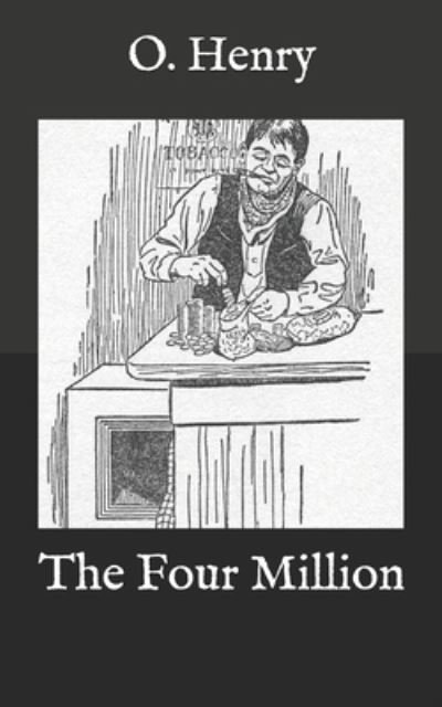 Cover for O Henry · The Four Million (Paperback Book) (2020)