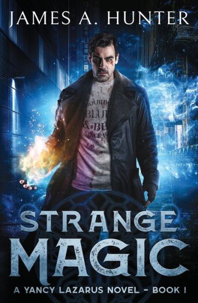 Cover for James Hunter · Strange Magic - Yancy Lazarus (Paperback Book) (2020)