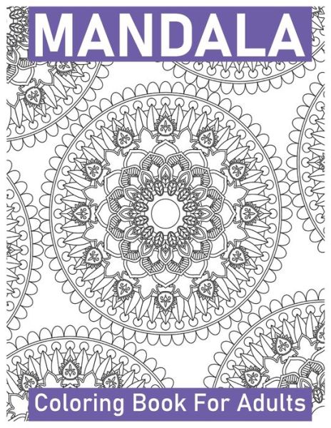 Cover for Layla Abu Othman · Mandala Coloring Book for Adults (Paperback Bog) (2020)