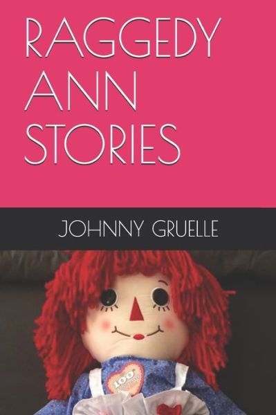 Cover for Johnny Gruelle · Raggedy Ann Stories (Paperback Book) (2020)