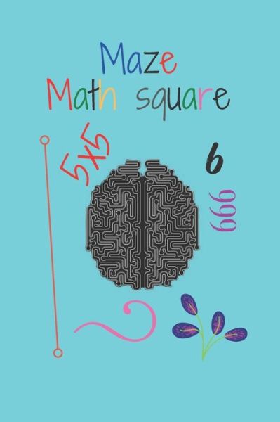 Cover for Benzayer Mohamed · Maze and math square (Paperback Book) (2020)