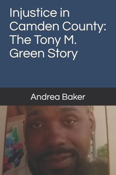 Cover for Andrea Baker · Injustice in Camden County (Pocketbok) (2020)