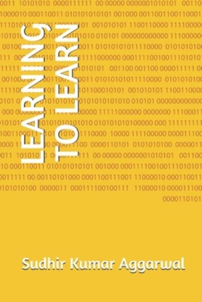 Cover for Sudhir Kumar Aggarwal · Learning to Learn (Paperback Book) (2020)