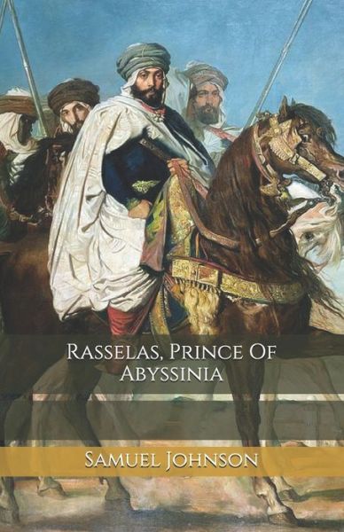 Cover for Samuel Johnson · Rasselas, Prince Of Abyssinia (Paperback Book) (2020)