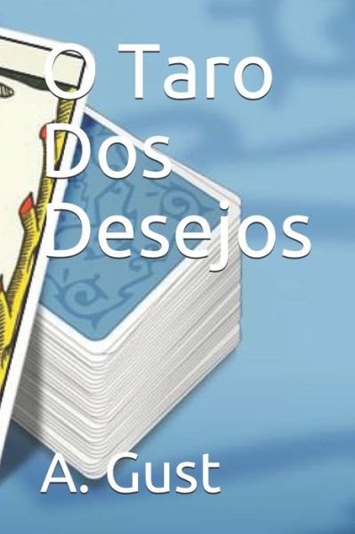 Cover for A Gust · O Taro Dos Desejos (Paperback Book) (2021)