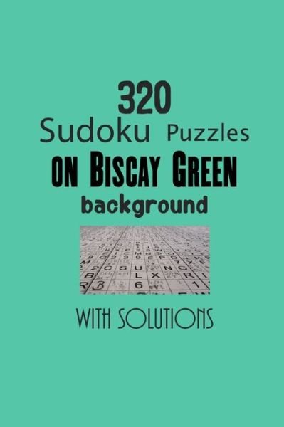 Cover for Depace' · 320 Sudoku Puzzles on Biscay Green background with solutions (Pocketbok) (2021)