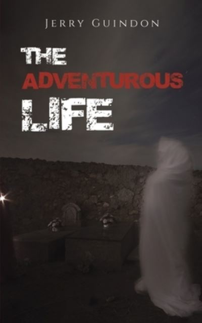 Cover for Jerry Guindon · The Adventurous Life (Paperback Book) (2023)
