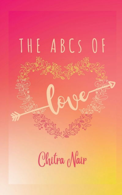 Cover for Chitra Nair · The Abcs of Love (Paperback Book) (2023)