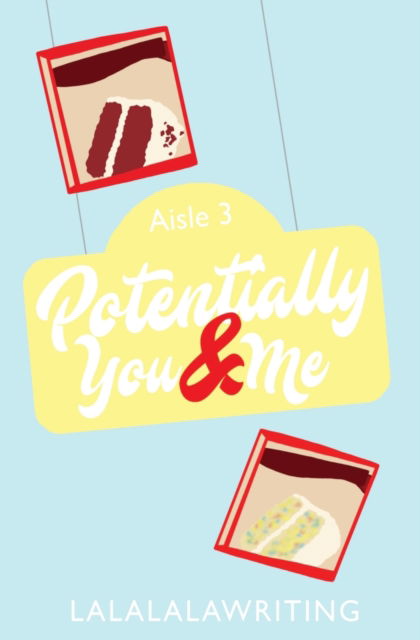 Cover for Lalalalawriting · Potentially You and Me (Two Truths and a Lie) (Paperback Book) (2022)