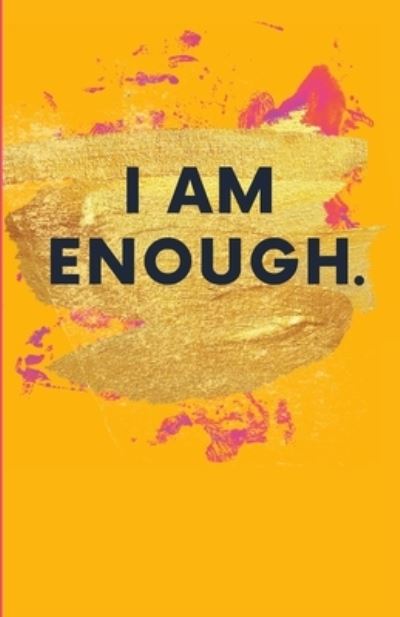 Cover for Hanah Smith · I Am Enough. (Book) (2022)