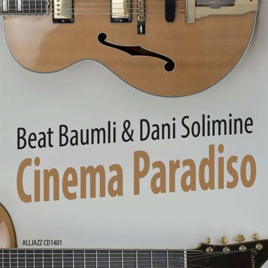 Cinema Paradiso - Beat Baumli - Musik - All Jazz - 0045635636316 - 22 maj 2014