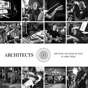 For Those That Wish To Exist At Abbey Road - Architects - Musiikki - EPITAPH - 0045778788316 - torstai 24. maaliskuuta 2022