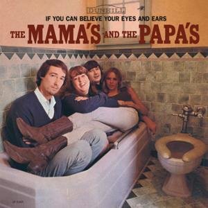 If You Can Believe Your Eyes and Ears - Mamas and the Papas - Musik - Sundazed Music, Inc. - 0090771534316 - 9. marts 2016