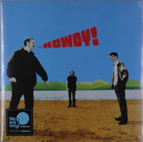 Howdy! - Teenage Fanclub - Musik - SONY MUSIC - 0190758370316 - 10. August 2018