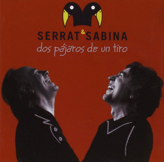 Dos Pajaros De Un Tiro - Serrat & Sabina - Música - SONY MUSIC ENTERTAINMENT - 0190759711316 - 25 de octubre de 2019